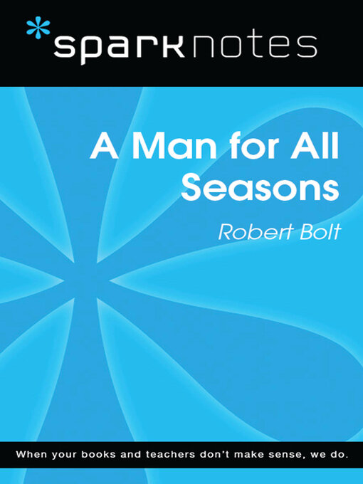 Title details for A Man for All Seasons (SparkNotes Literature Guide) by SparkNotes - Available